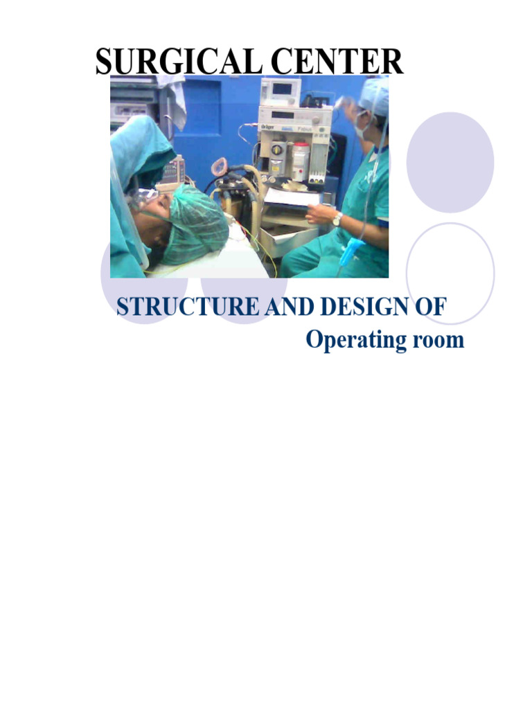 Surgical Center Design and Structure Guide | PDF | Surgery | Operating ...