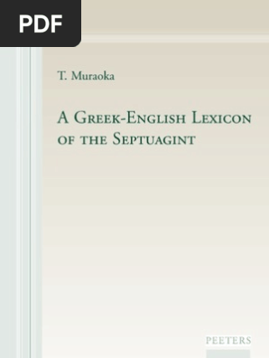 Takamitsu Muraoka A Greek English Lexicon Of The Septuagint Peeters 09 Septuagint Chapters And Verses Of The Bible