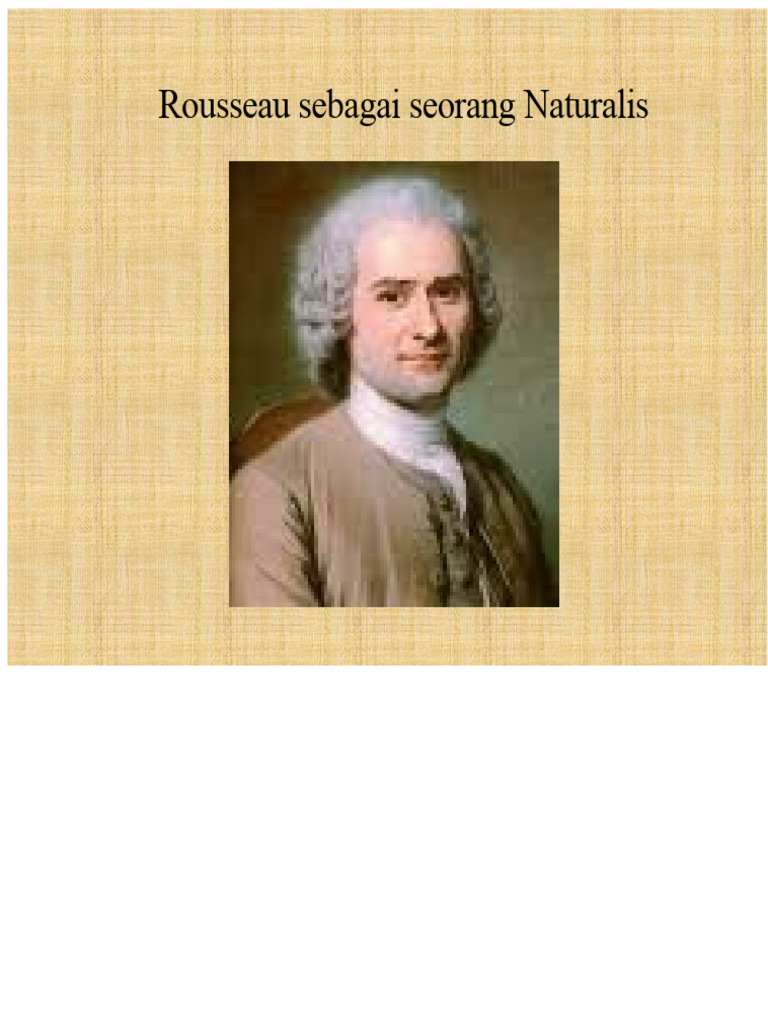 Rousseau: Pendidikan dan Naturalisme | PDF