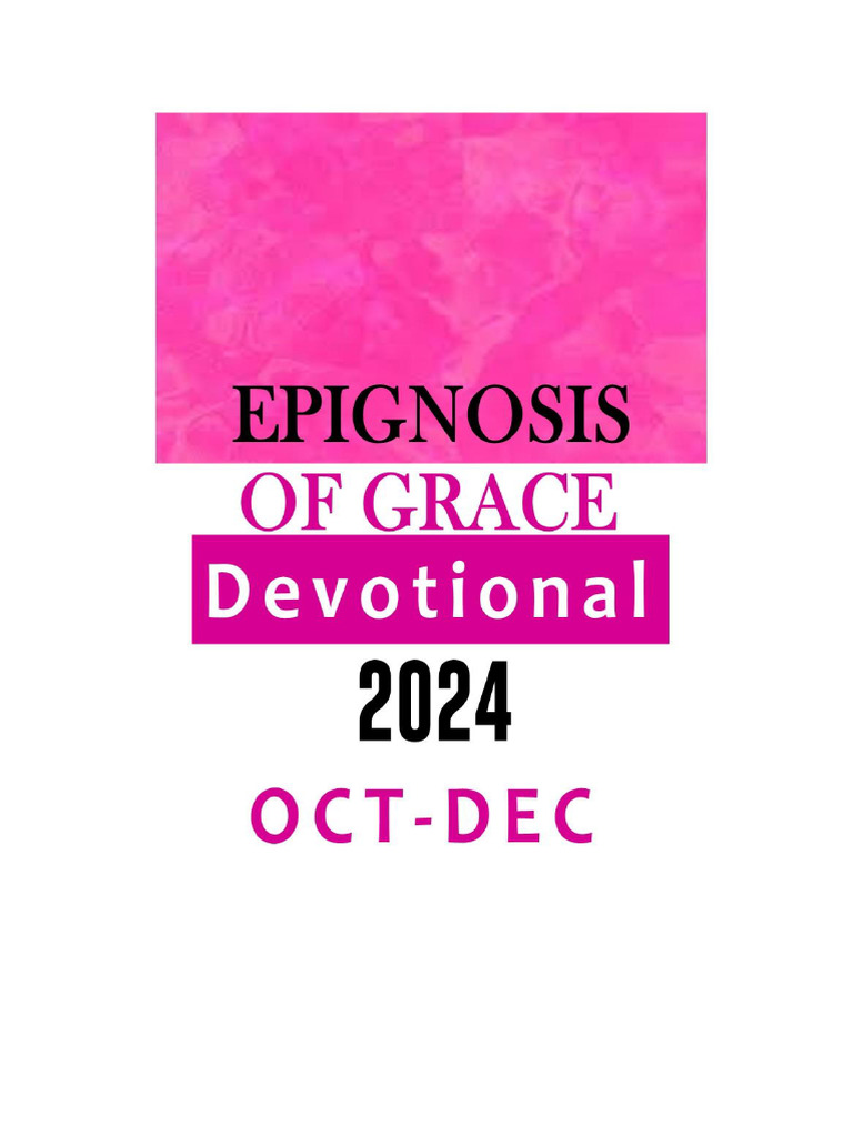 Epignosis of Grace Oct-Dec 2024 Booklet | PDF | Salvation | Grace In ...