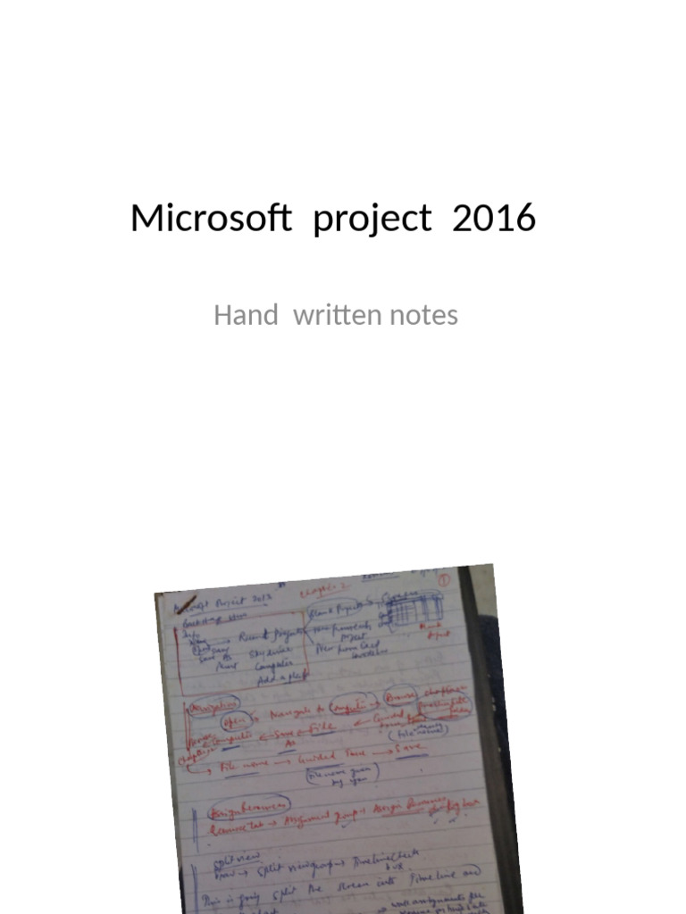 Microsoft Project 2016 - Hand Written Notes | PDF