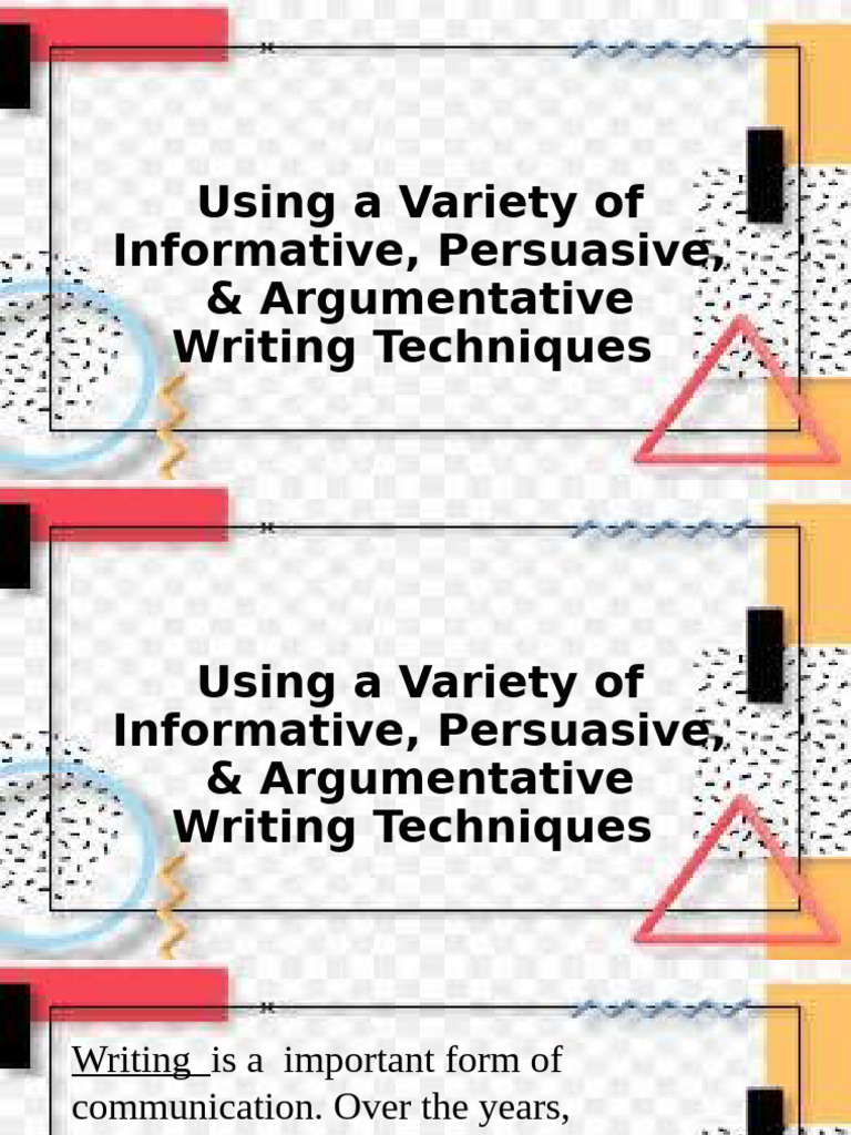 Writing Techniques: Informative, Persuasive, Argumentative | PDF ...
