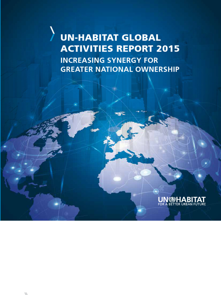 UN-Habitat 2015 Activities Report | PDF | United Nations Human ...