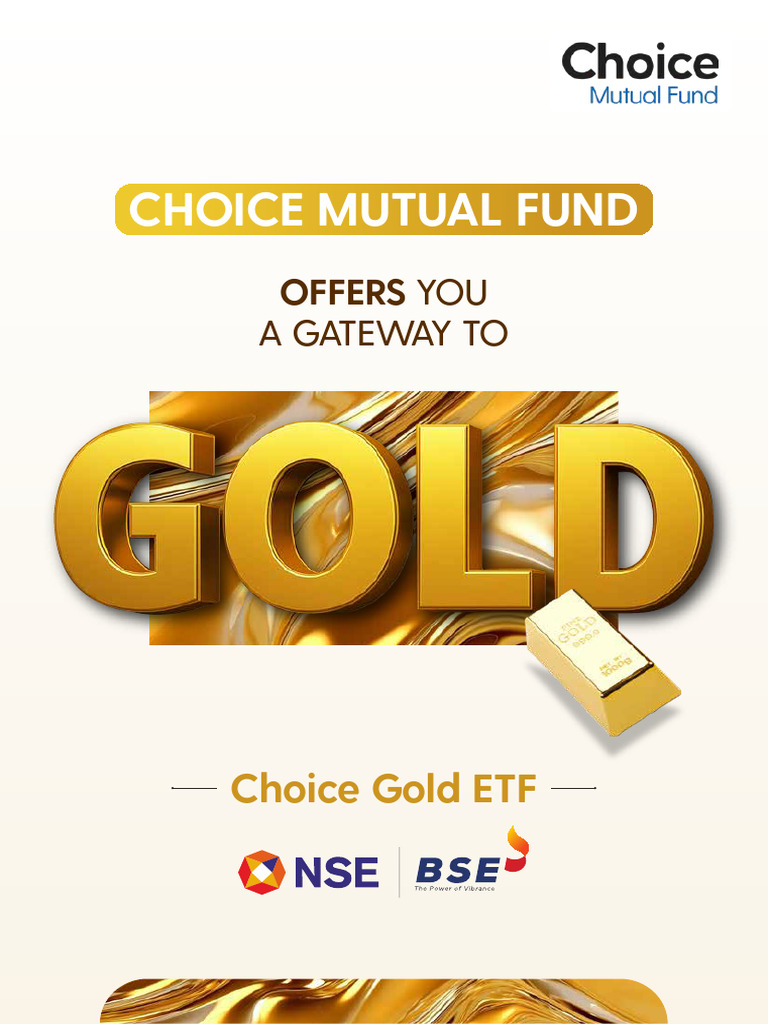 ChoiceGoldETF Leaflet2025 | PDF | Exchange Traded Fund | Investing