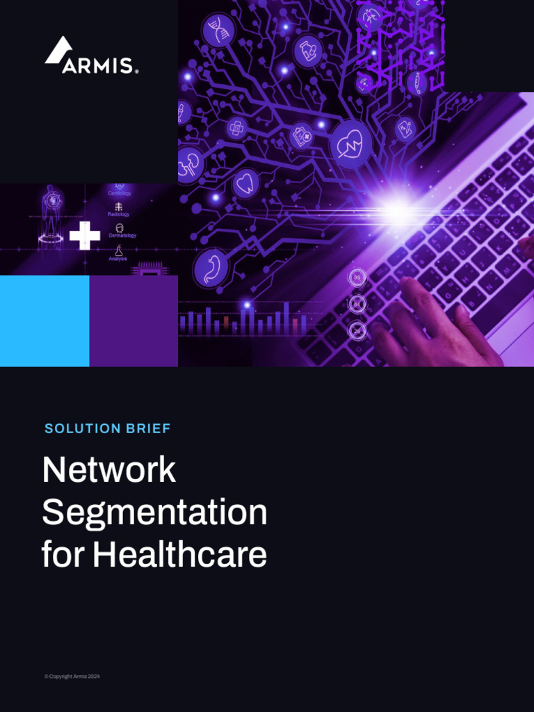 SB Network Segmentation Healthcare en | PDF | Internet Of Things ...