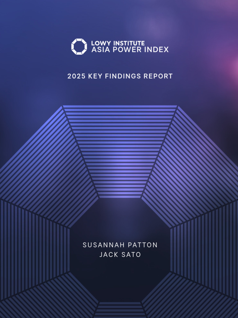 Asia Power Index 2025 Key Findings | PDF | Asia | International Relations