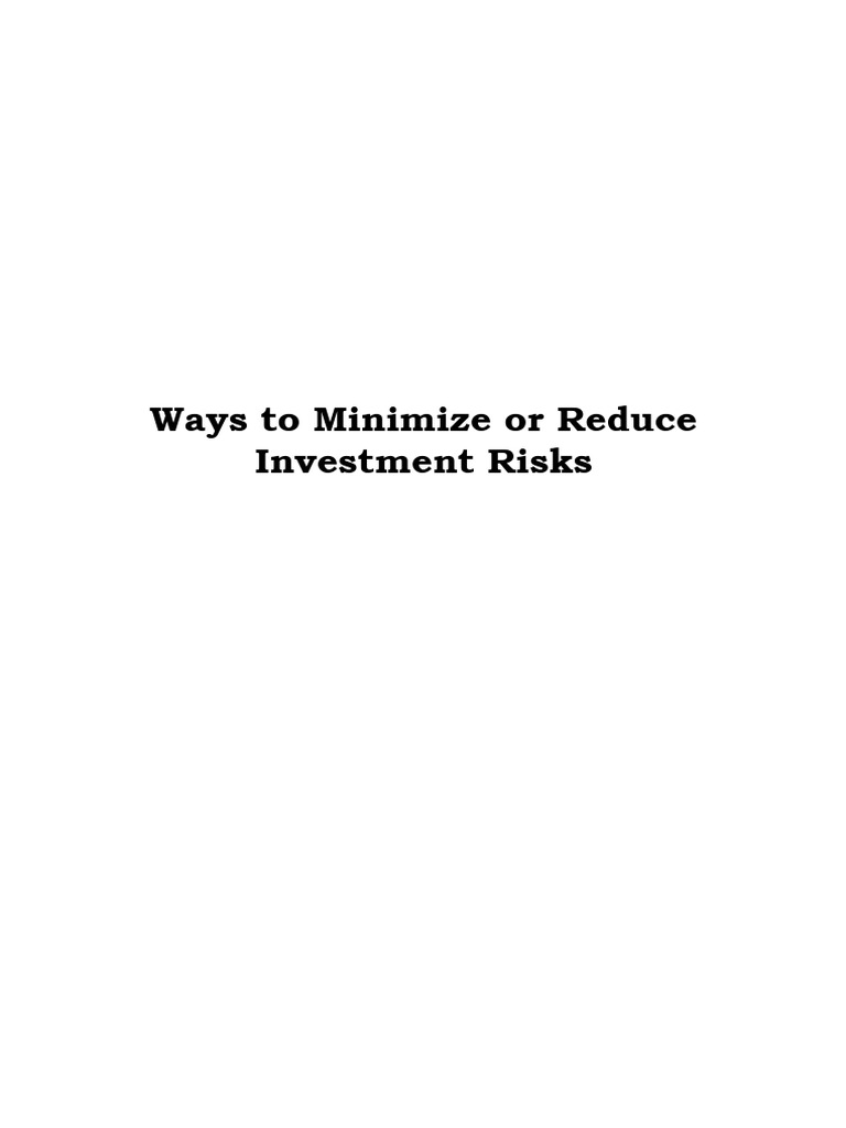 Minimize Investment Risks Effectively | PDF | Financial Risk | Investing