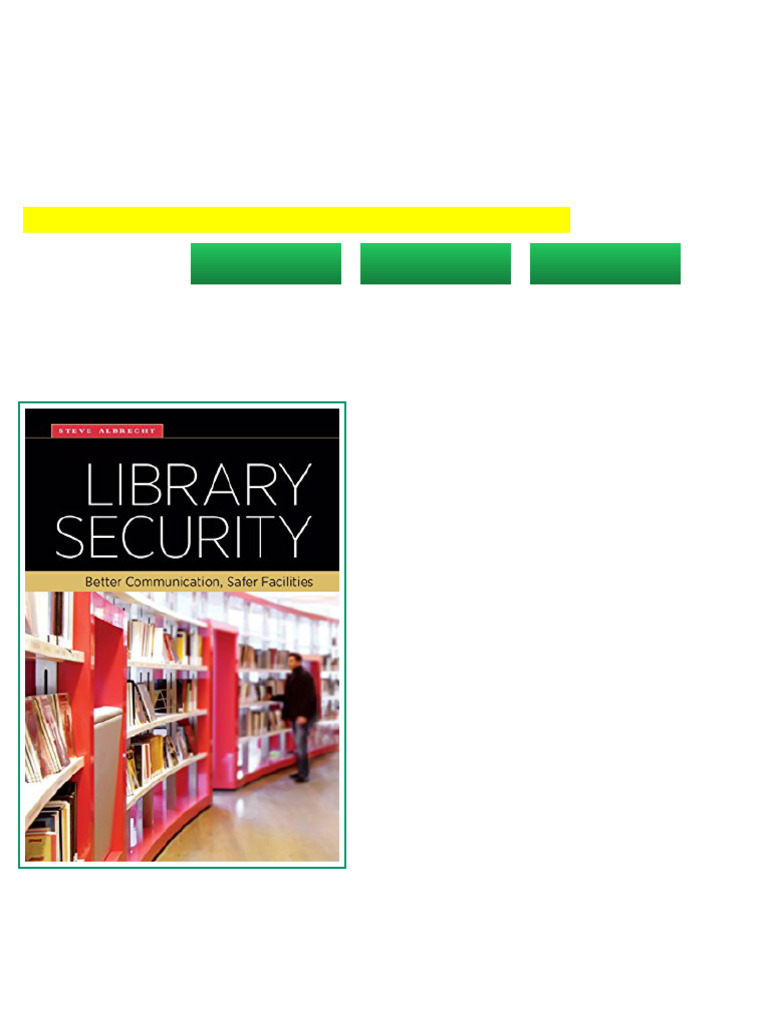 Library Security Better Communication Safer Facilities Steve Albrecht ...