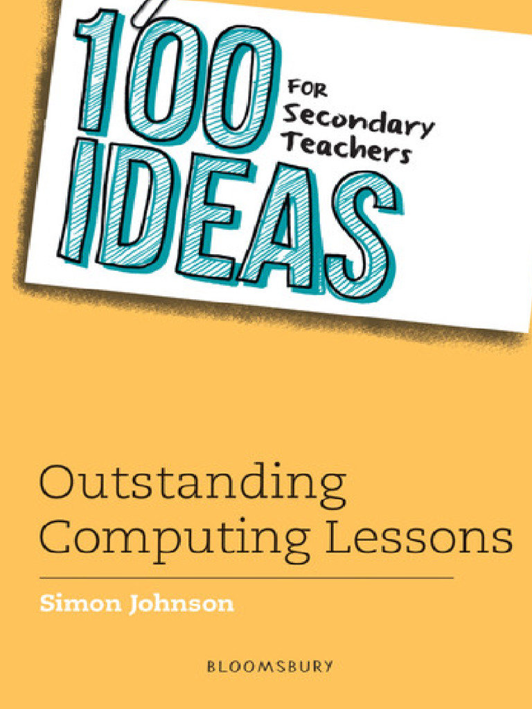 100 Ideas for Outstanding Computing Lessons | PDF