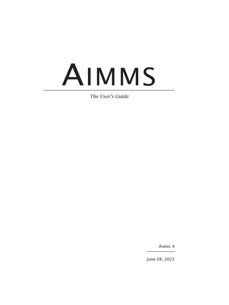 AIMMS User's Guide Overview | PDF | Menu (Computing) | Mathematical ...