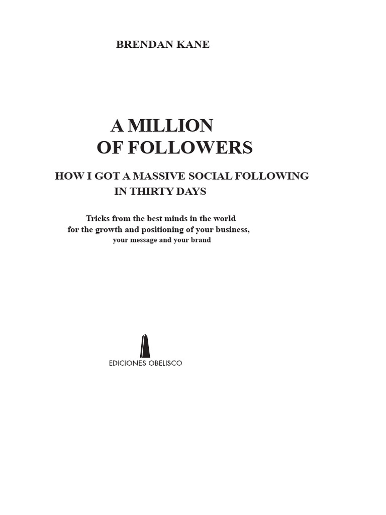 Grow a Million Followers in 30 Days | PDF | Advertising | Brand