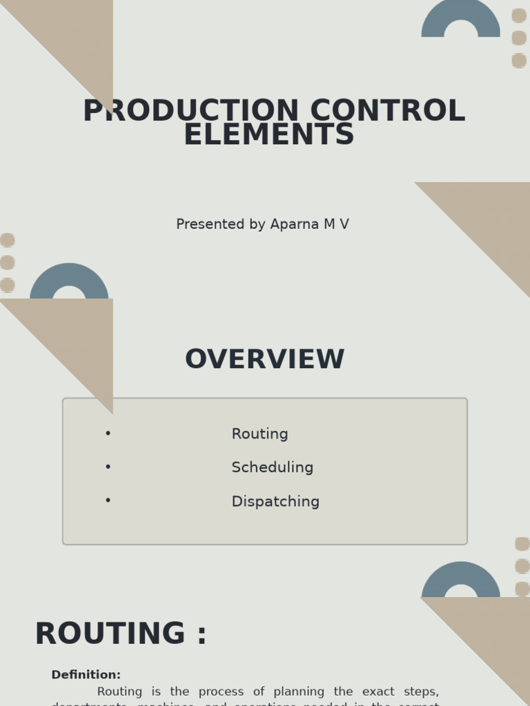 Production Control: Routing, Scheduling, Dispatching | PDF | Business