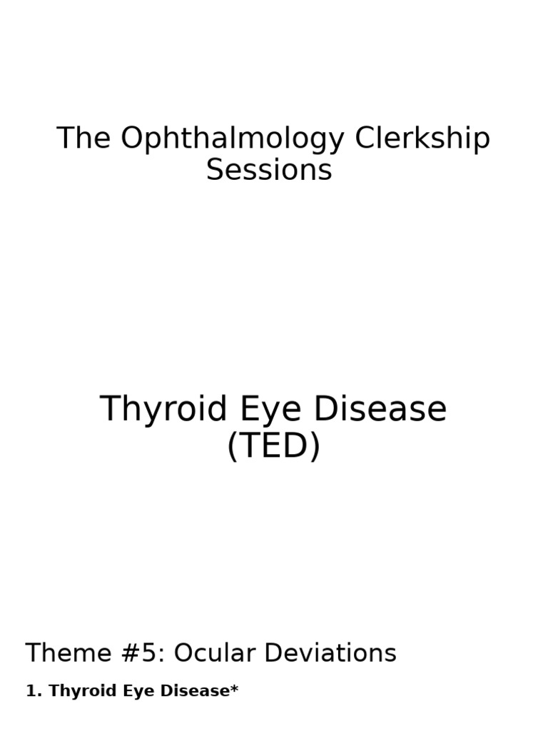 Thyroid Eye Disease Overview and Symptoms | PDF | Medical Specialties ...