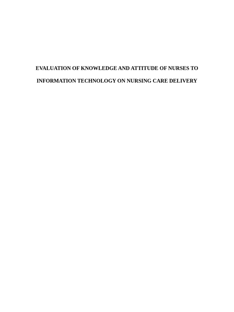 Evaluation of Knowledge and Attitude of Nurses to Information ...