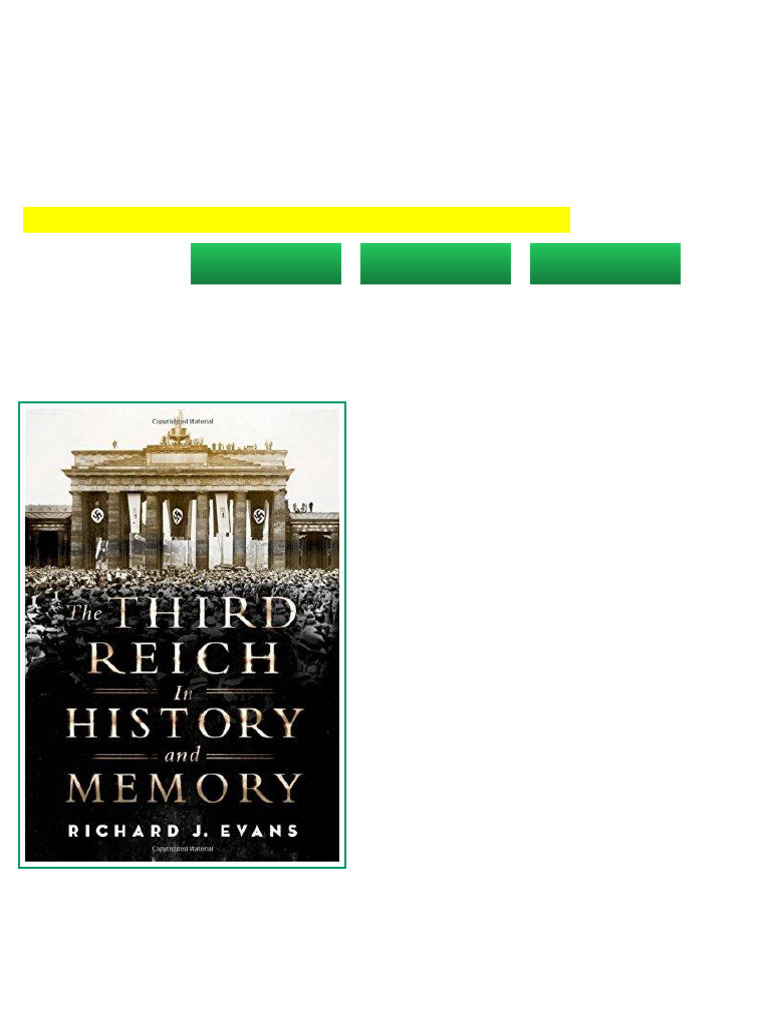 The Third Reich in History and Memory First Edition Richard J. Evans ...
