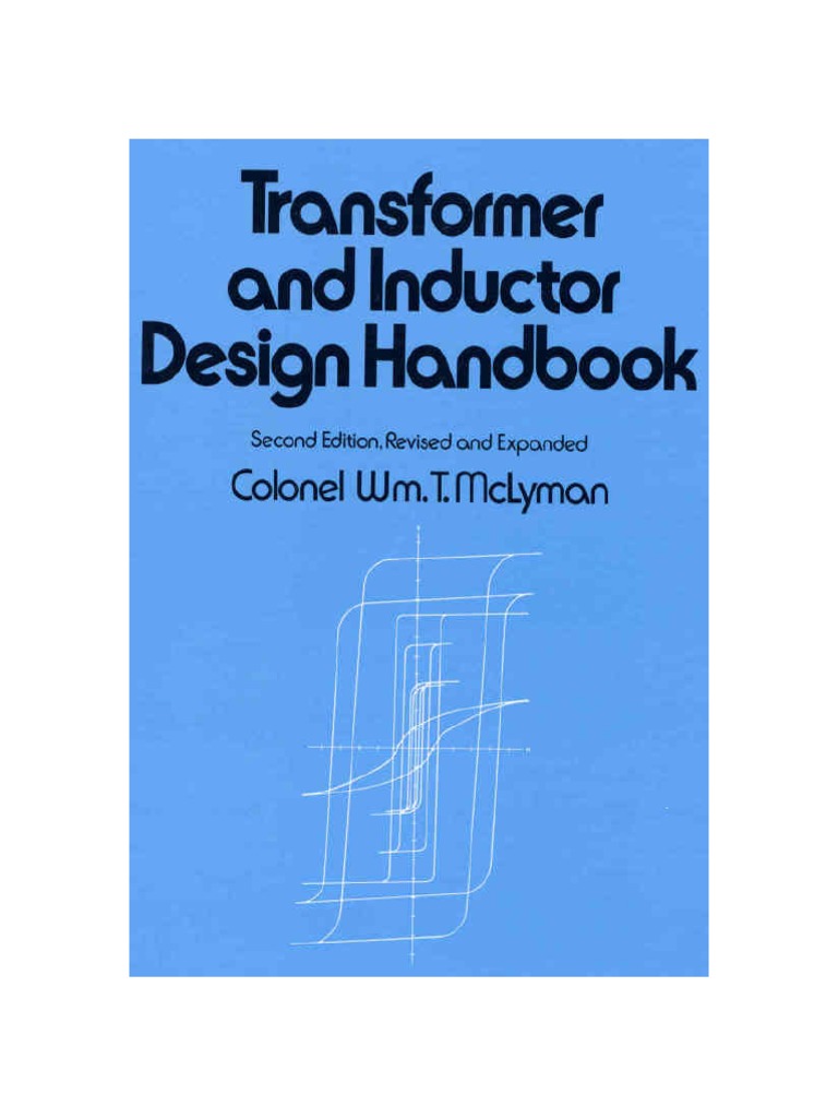 Transformer and Inductor Design Handbook