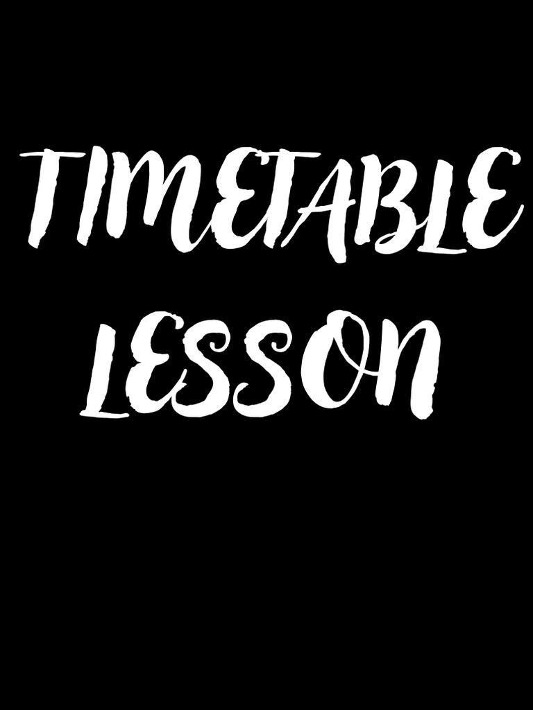 Lesson Timetable - 20250814 - 101451 - 0000 | PDF