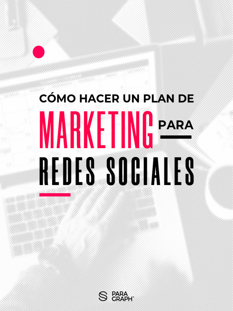 Paragraph - Ebook Plan de Marketing para Redes Sociales | PDF | Marketing
