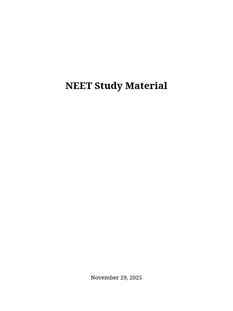 Comprehensive NEET Study Guide | PDF | Blood | Force