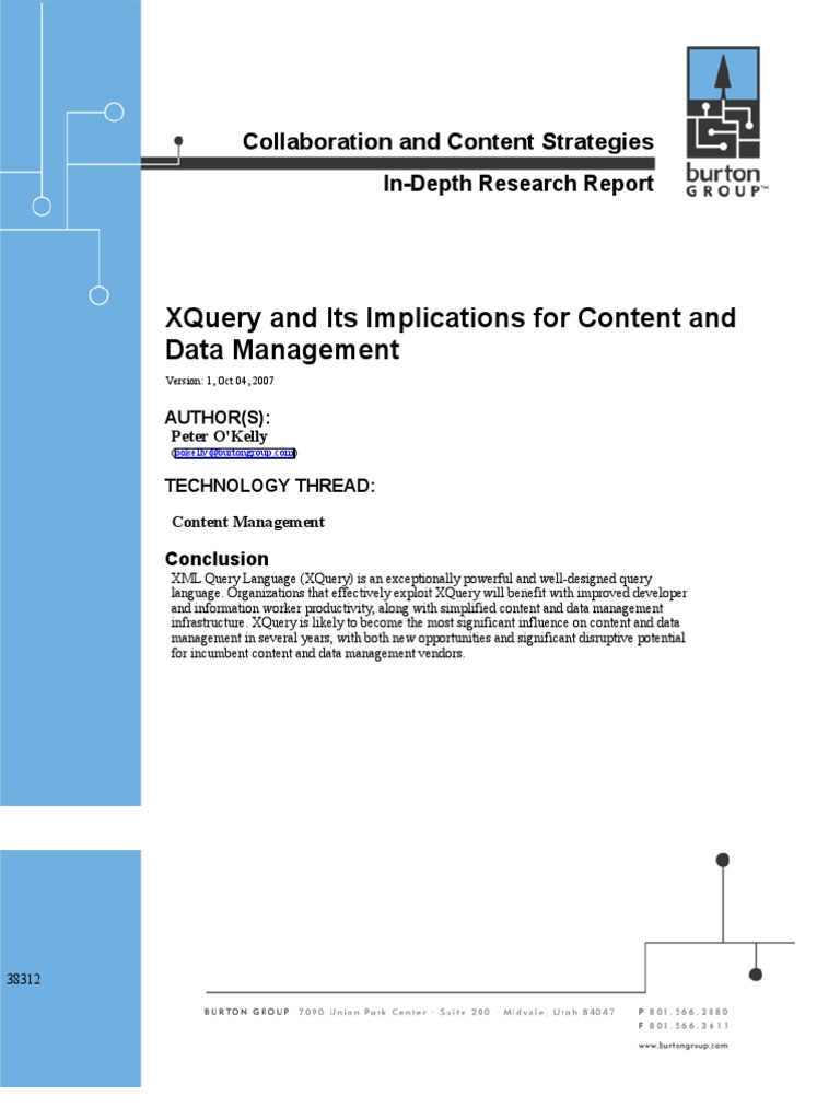 Burton Group - XQuery and Its Implications For Content and Data ...
