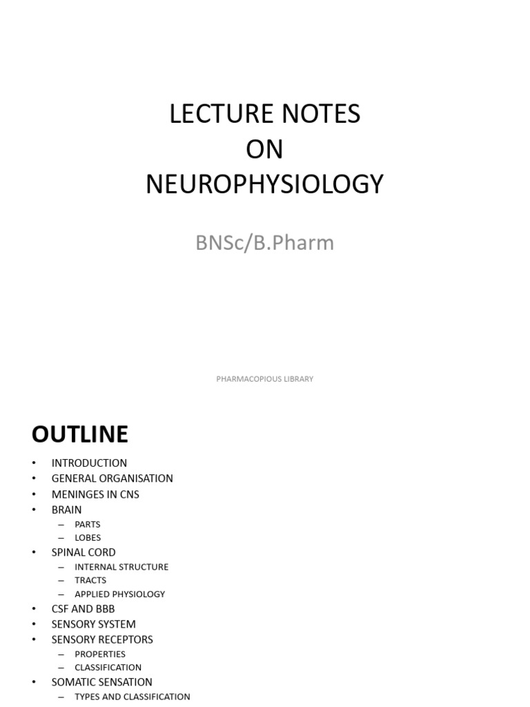 Neurophysiology Lecture Notes Overview | PDF | Spinal Cord | Cerebrum