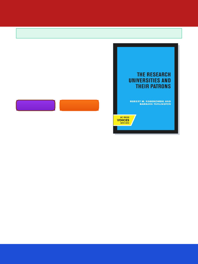 The Research Universities and Their Patrons Robert M. Rosenzweig Ebook ...