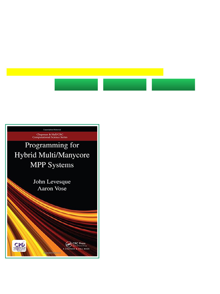 (Ebook) Programming For Hybrid Multi/Manycore MPP Systems by John ...
