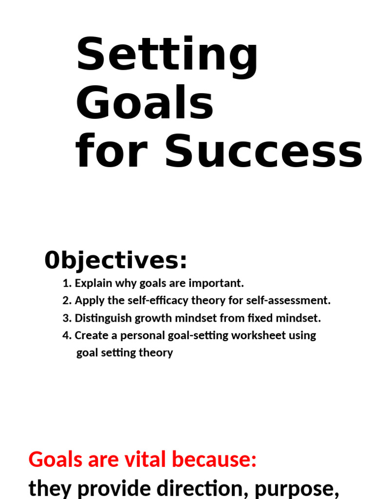 Effective Goal Setting for Personal Success | PDF | Self Efficacy | Goal