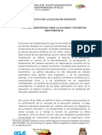 Manifiesto Por La Educacion Superior, Por una educación para la segunda y definitiva independencia!