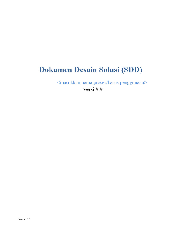 Desain Solusi RPA: Dokumen SDD 1.3 | PDF