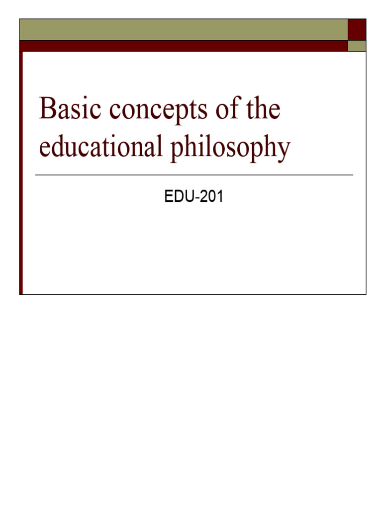 Educational Philosophy Concepts Explained | PDF | Epistemology ...