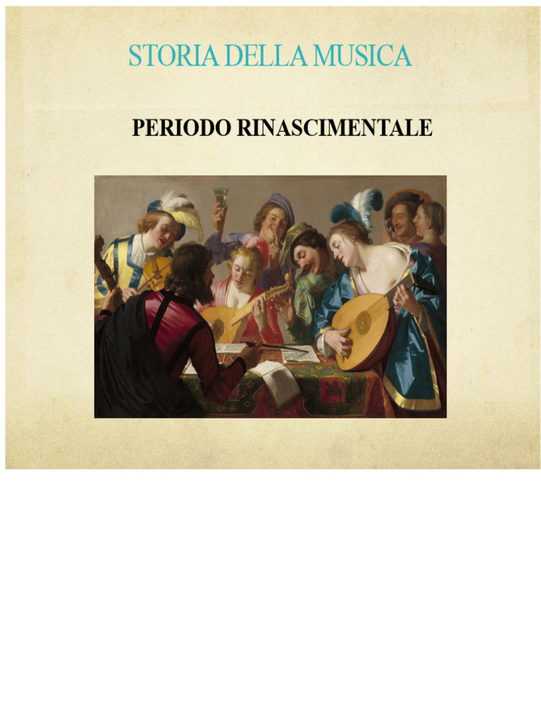 Musica Storia Presentazione - Periodo Rinascimentale | PDF