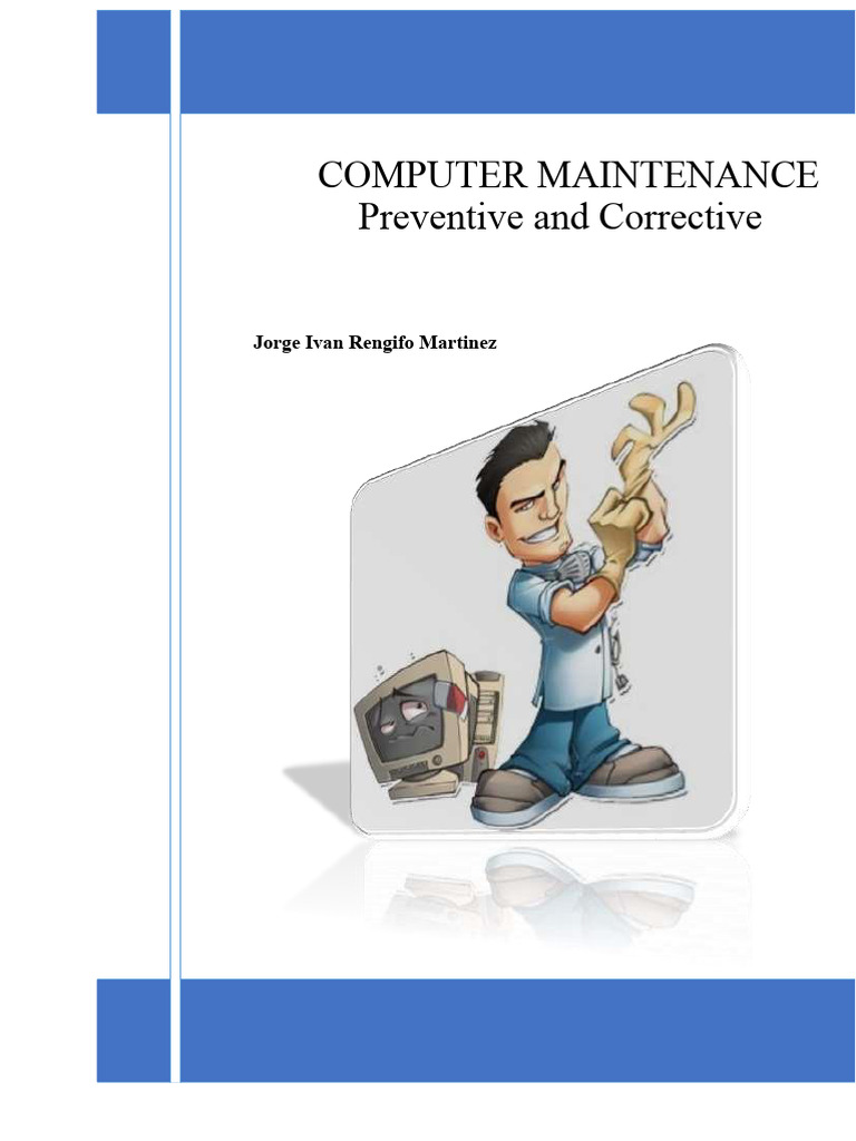 Computer Maintenance Guide: Preventive & Corrective | PDF | Laptop ...