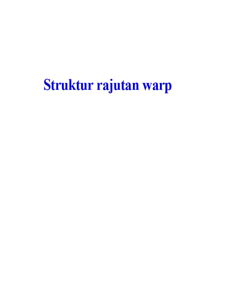 Struktur Rajutan Warp dan Karakteristiknya | PDF