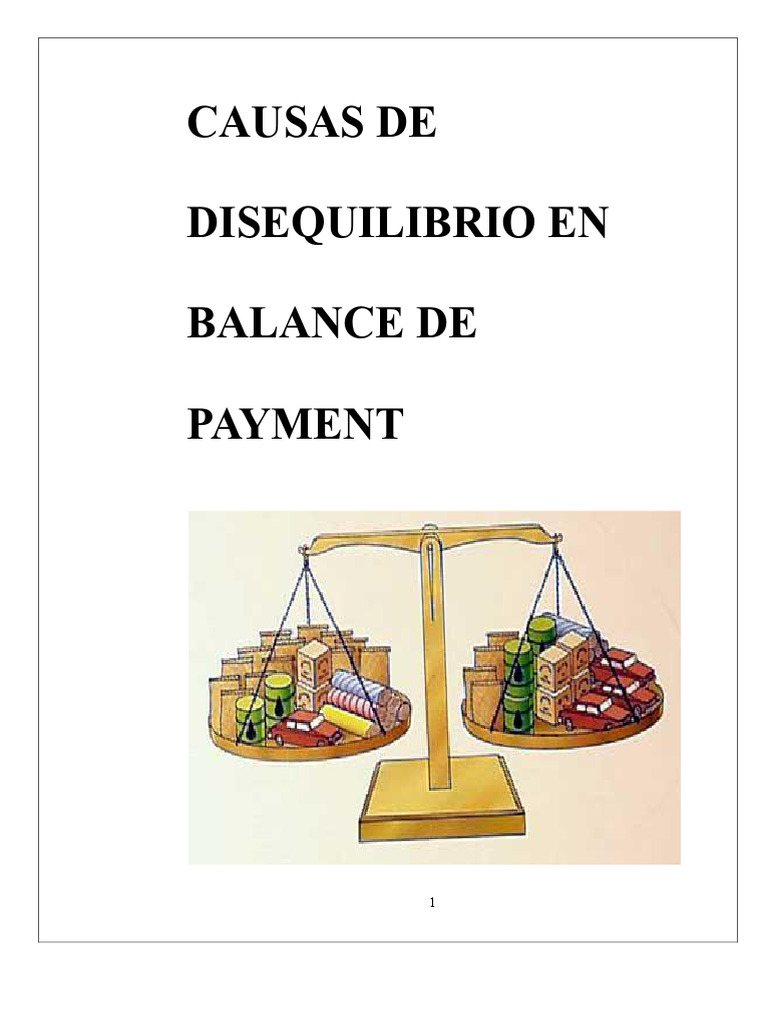 Causas del Desequilibrio en la Balanza de Pagos | PDF | Balance de ...