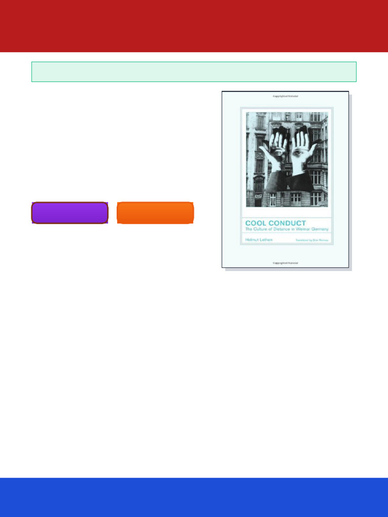 Cool Conduct The Culture of Distance in Weimar Germany Weimar and Now ...