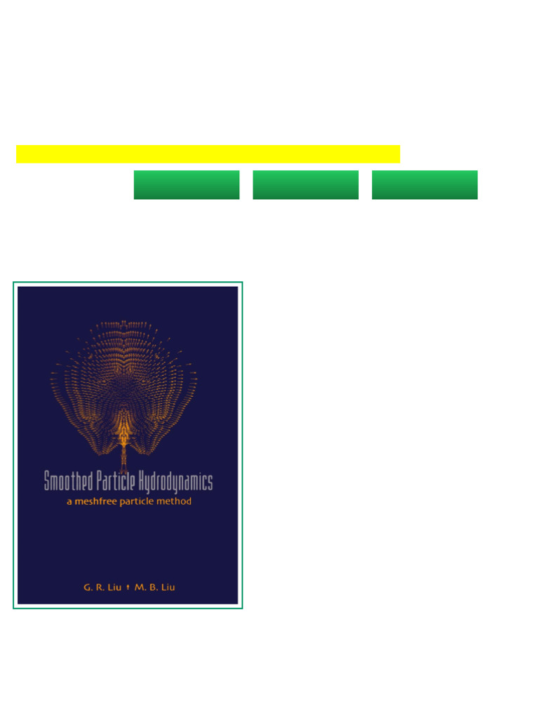 Smoothed Particle Hydrodynamics A Meshfree Particle Method Online PDF | PDF