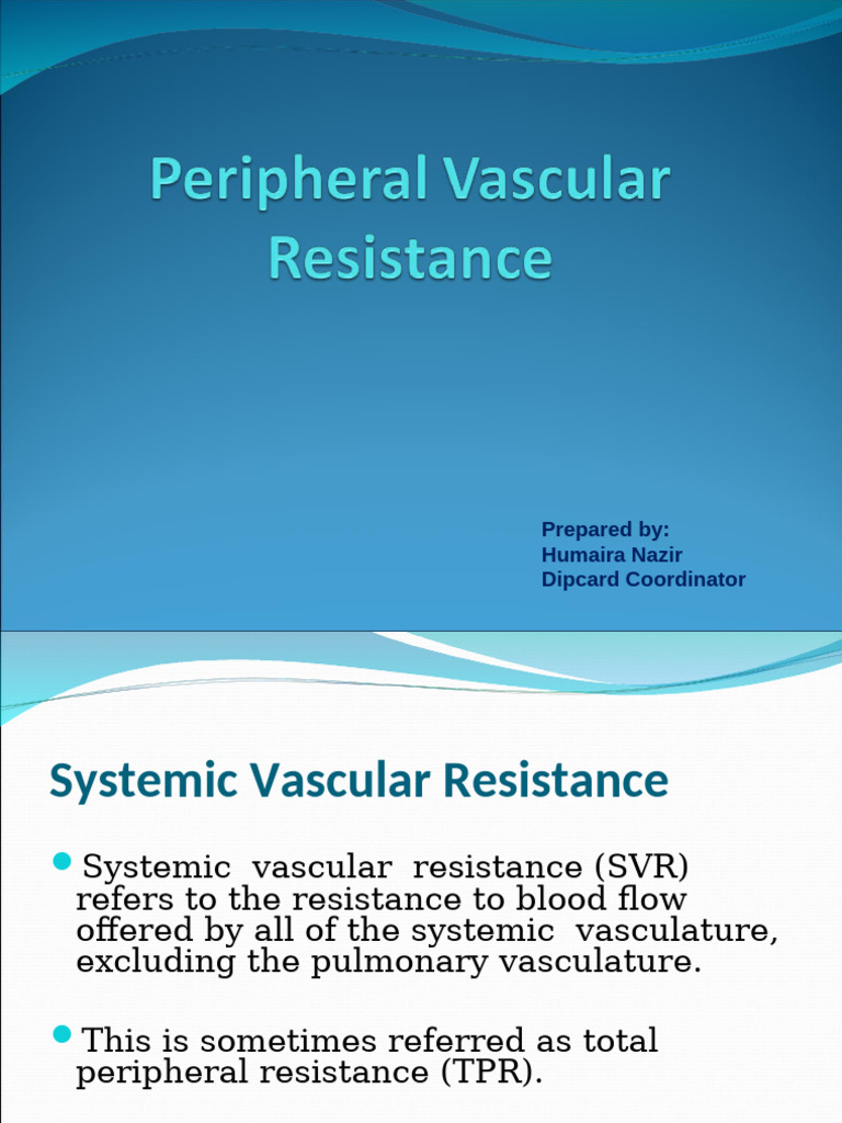 Understanding Systemic Vascular Resistance | PDF | Blood Pressure ...