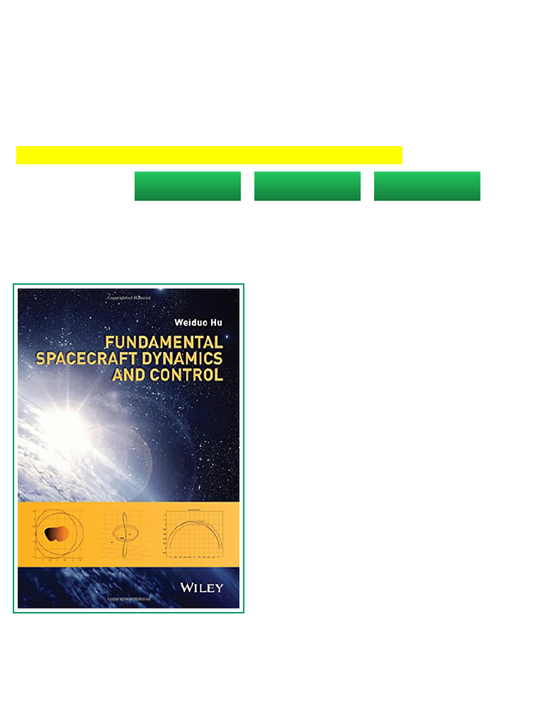 Fundamental Spacecraft Dynamics and Control 1st Edition Weiduo Hu | PDF