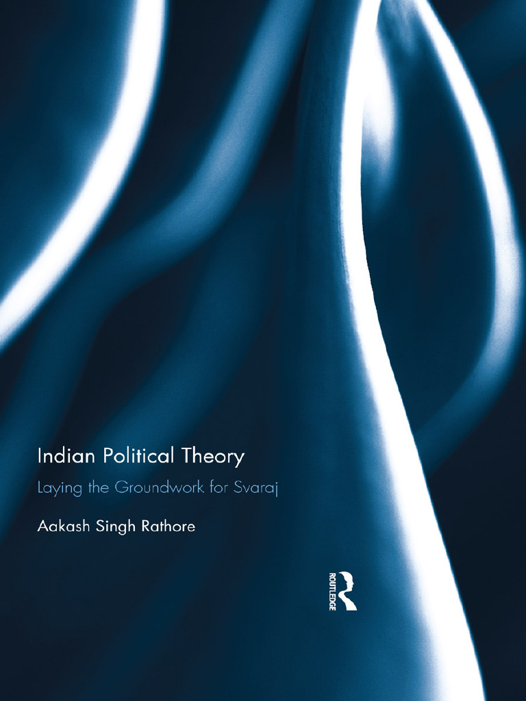 Aakash Singh Rathore - Indian Political Theory - Laying The Groundwork ...