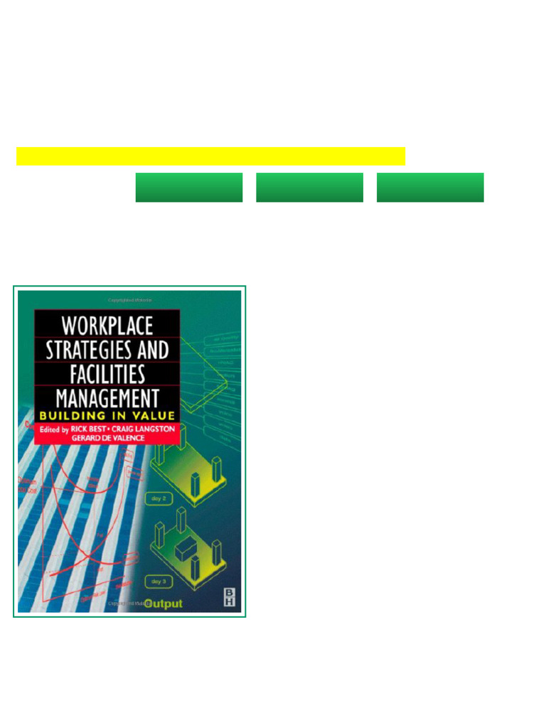 Workplace Strategies and Facilities Management Rick Best Available Full ...