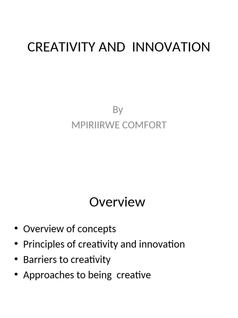 Principles of Creativity and Innovation | PDF | Creativity ...