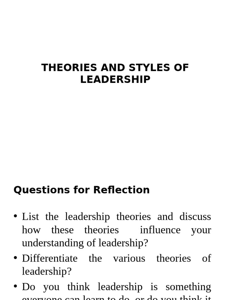 Leadership Theories and Styles Explained | PDF | Leadership ...
