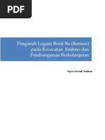 Download Pengaruh Logam Berat Barium Pada Kecacatan Embrio Dan Pembangunan Berkelanjutan by Novi Pipin Sadikin SN95858207 doc pdf
