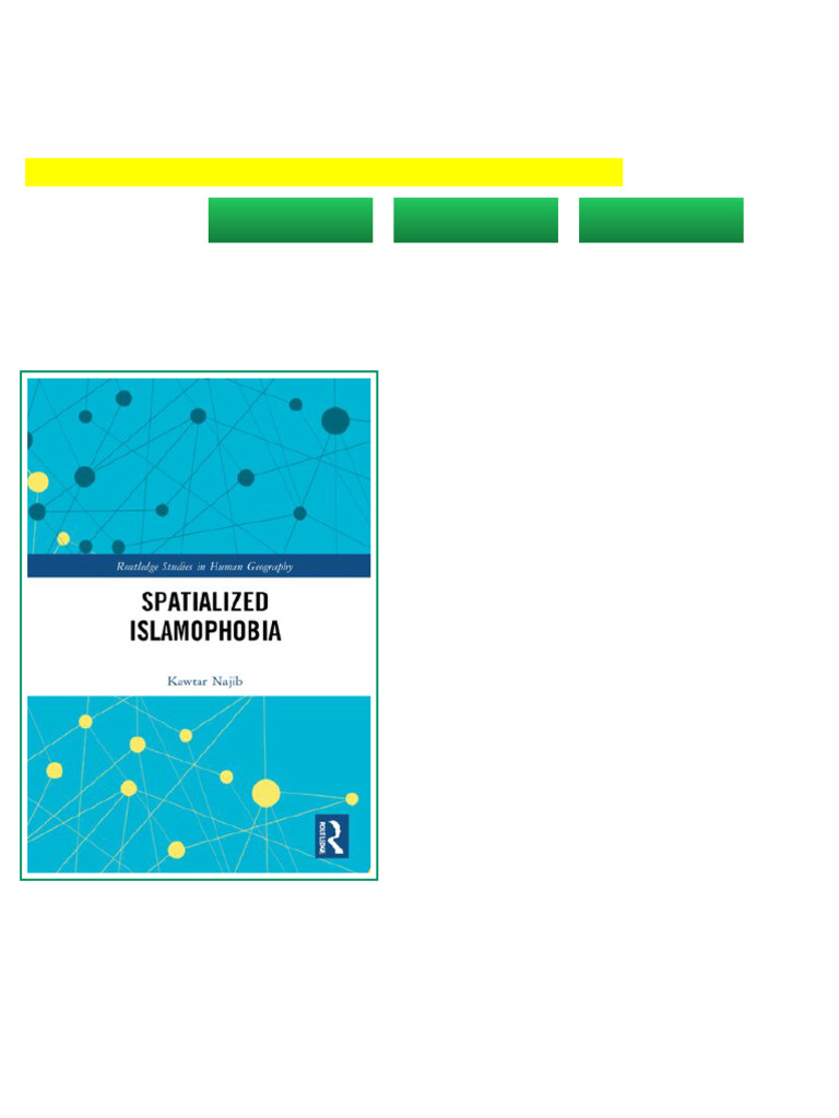 Spatialized Islamophobia 1st Edition Kawtar Najib full | PDF
