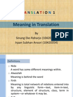 Translation 1 (Meaning in Translation) Sinung E. R. & Irpan S. A.
