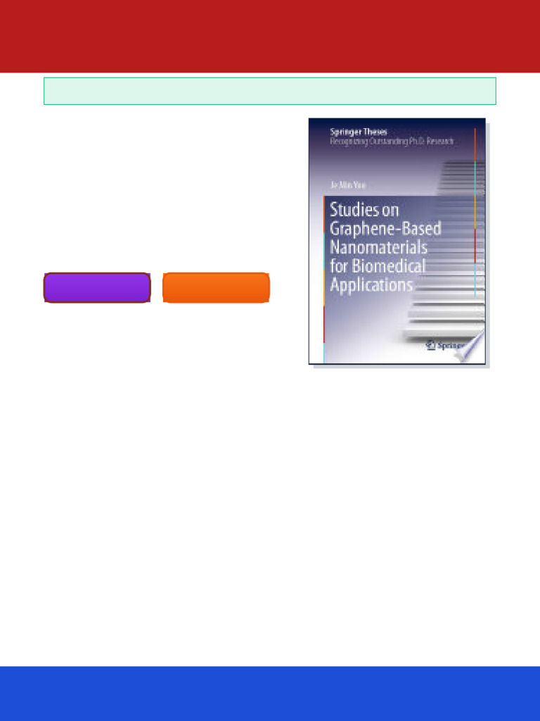 Studies On Graphene Based Nanomaterials For Biomedical Applications 1st ...