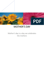 Mother's Day Is A Day We Celebrates The Mothers