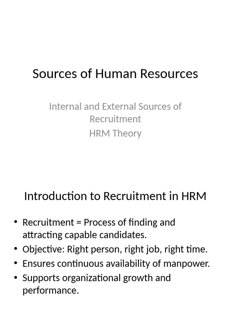 Internal vs External Recruitment Sources | PDF | Recruitment | Employment