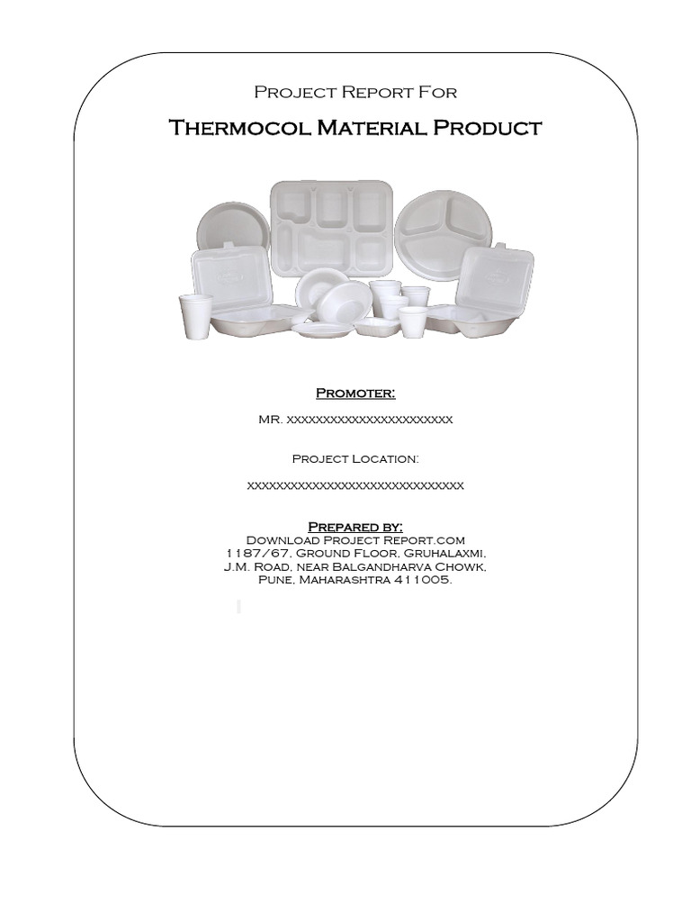 Thermocol Production Project Report | PDF | Tableware | Economies